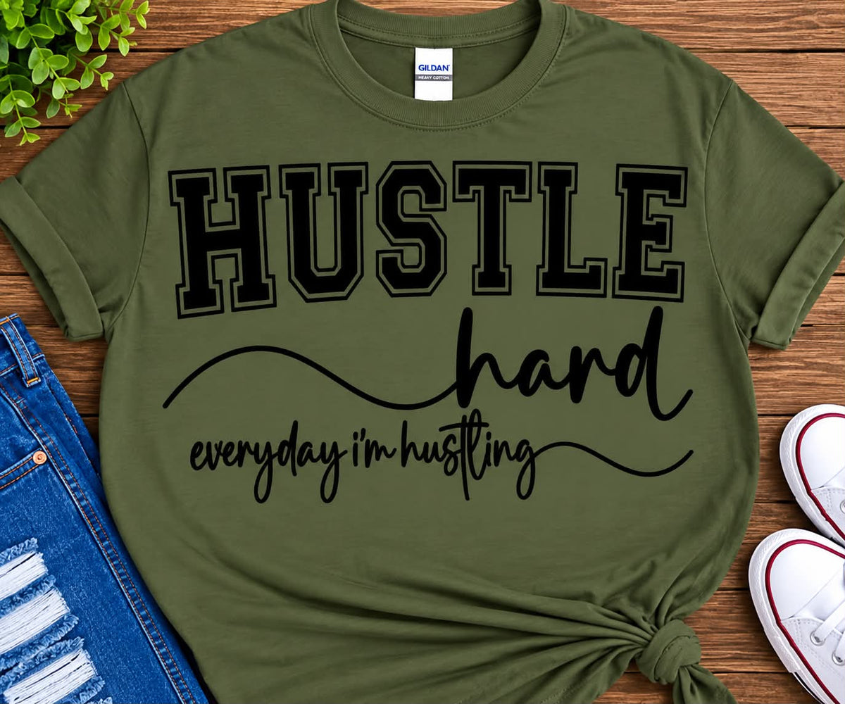HUSTLE hard