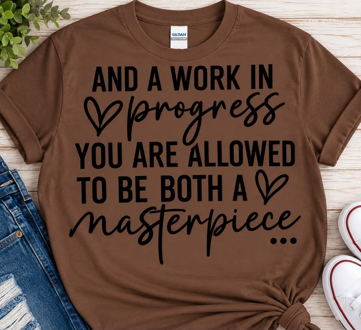 WORK IN PROGRESS BE A MASTERPIECE