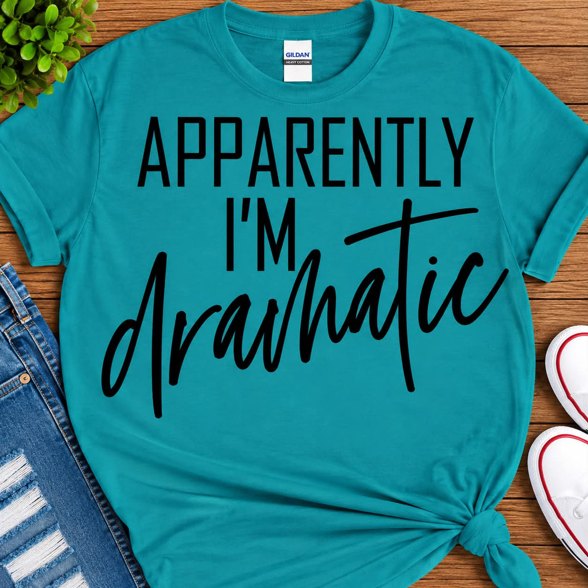 APPARENTLY IM dramatic
