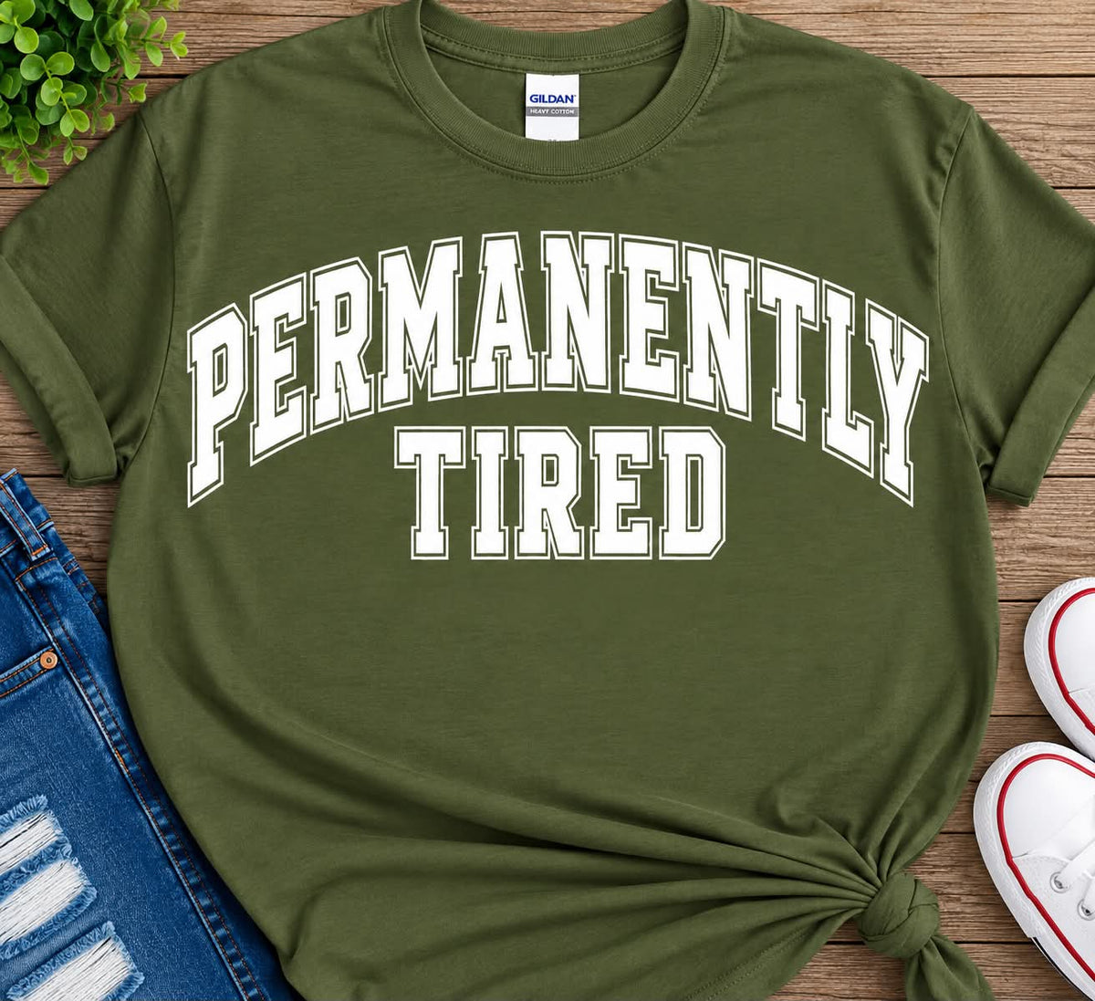 PERMANENTLY TIRED